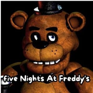 Five Nights At Freddy’s