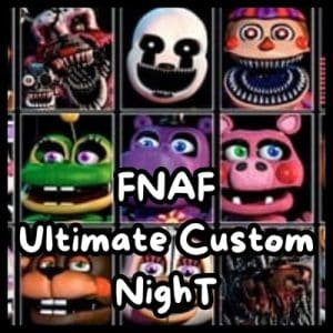 FNAF Ultimate Custom Night